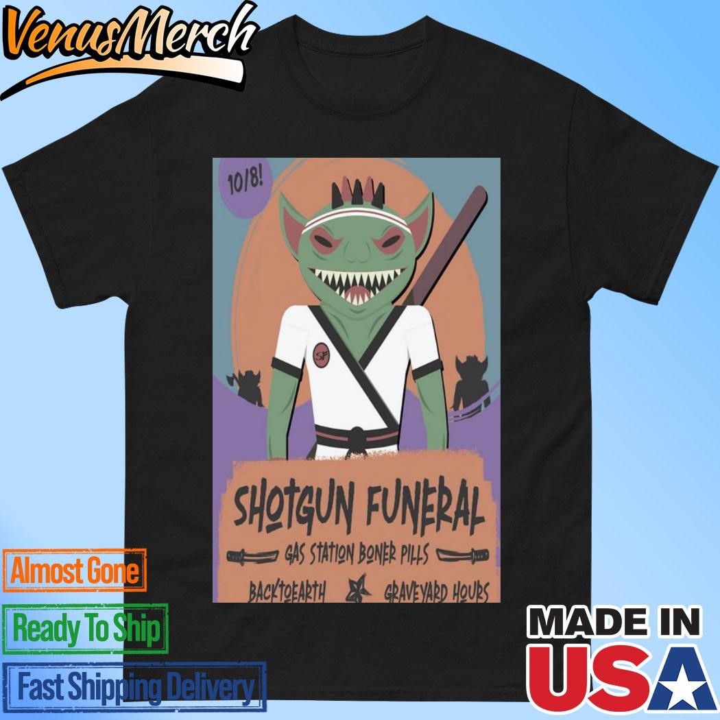 Official Shotgun Funeral Smith's Olde Bar In Atlanta GA Oct 8 2024 Tour Poster Shirt