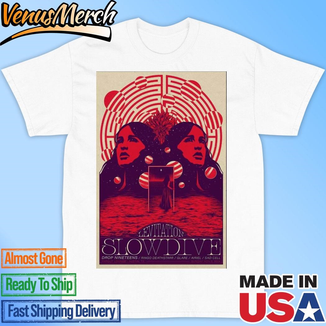 Official SlowDive At Various Venues On Nov 3 2024 In Austin TX Tour Poster Shirt