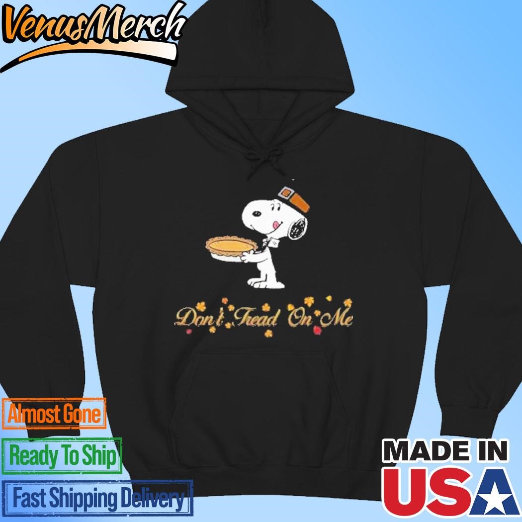 Official Snoopy Thanksgiving Don’t Tread On Me Hoodie