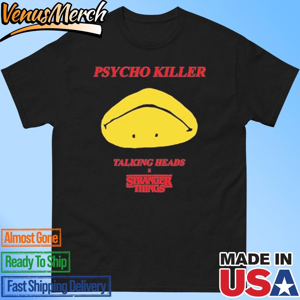 Official Stranger Things X Talking Heads Psycho Killer Shirt