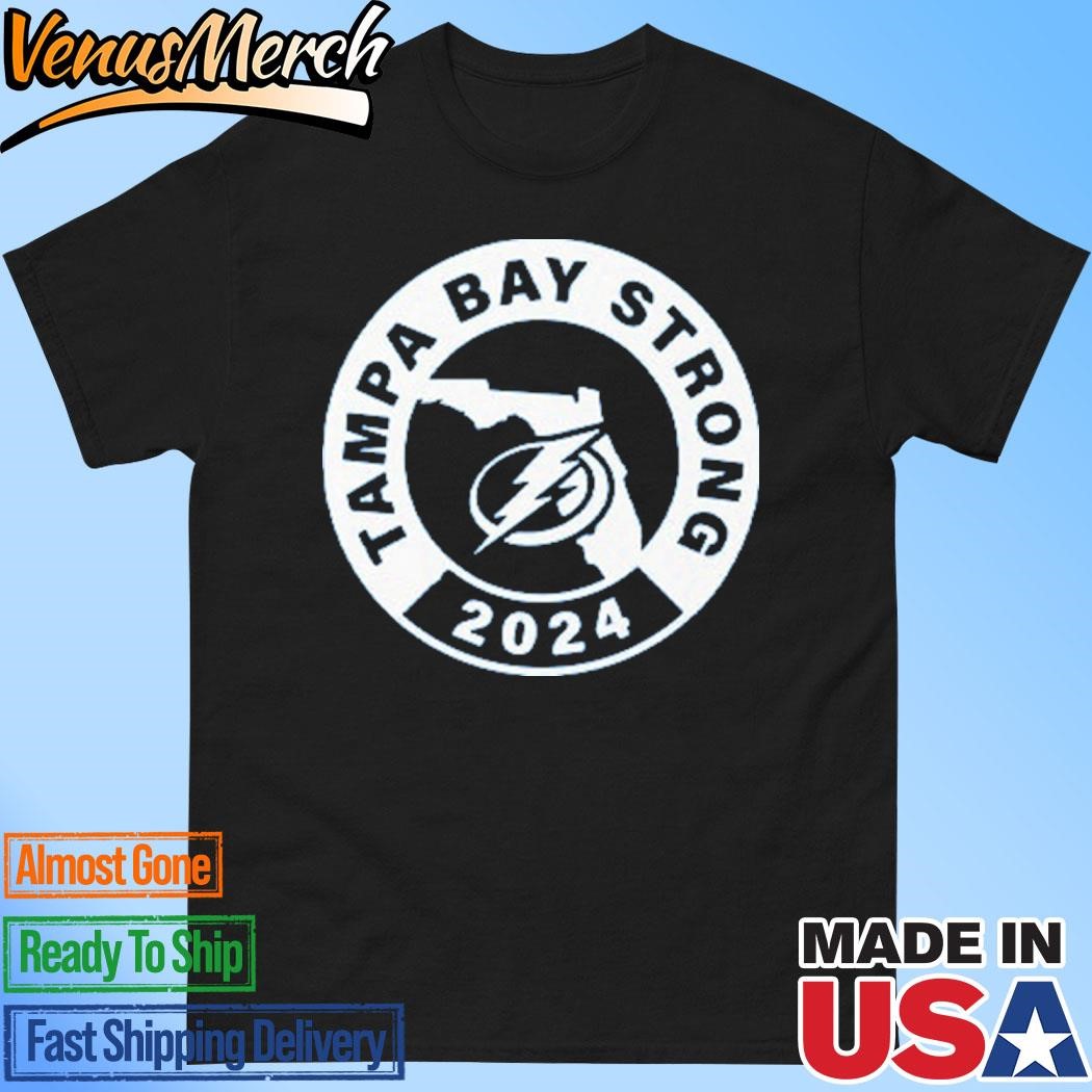 Official Tampa Bay Lightning Tampa Bay Strong 2024 Shirt