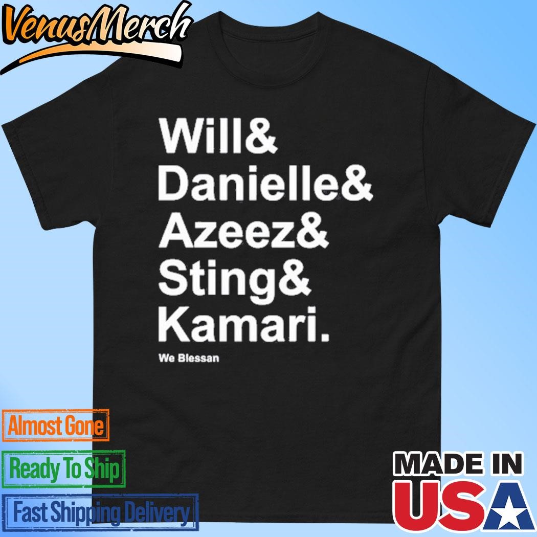 Official Texanscommenter Will Danielle Azeez Sting Kamari We Blessan Shirt