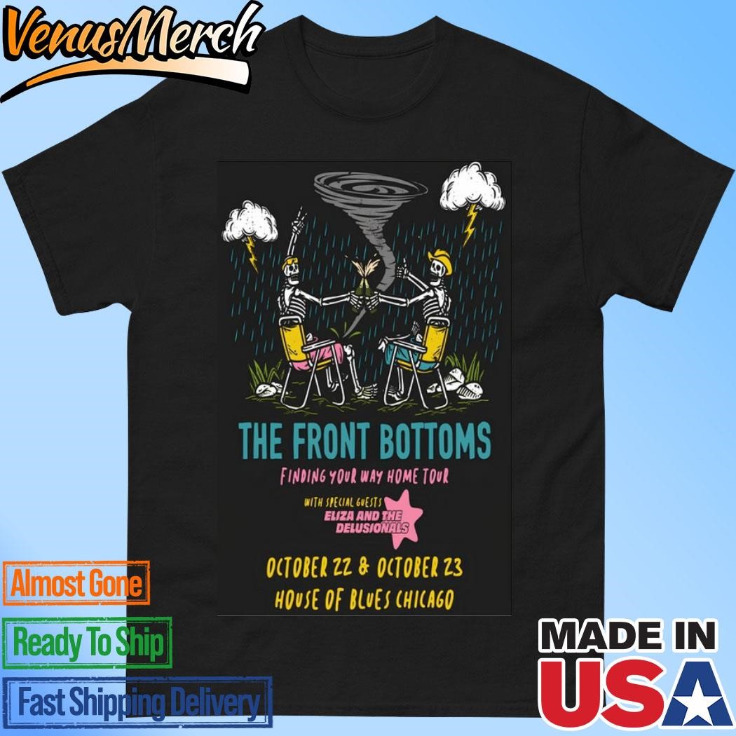 Official The Front Bottoms October 22 & October 23, 2024 House Of Blues Chicago Poster Shirt