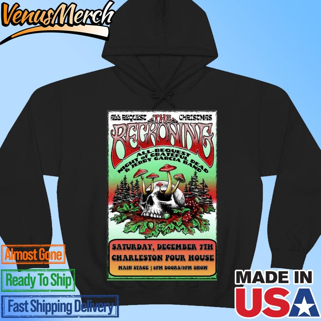 Official The Reckoning Tour In Charleston SC On Dec 7 2024 Poster Hoodie