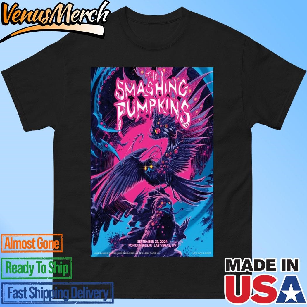 Official The Smashing Pumpkins September 27 2024 Live At Fontainebleau Las Vegas, NV Poster Shirt