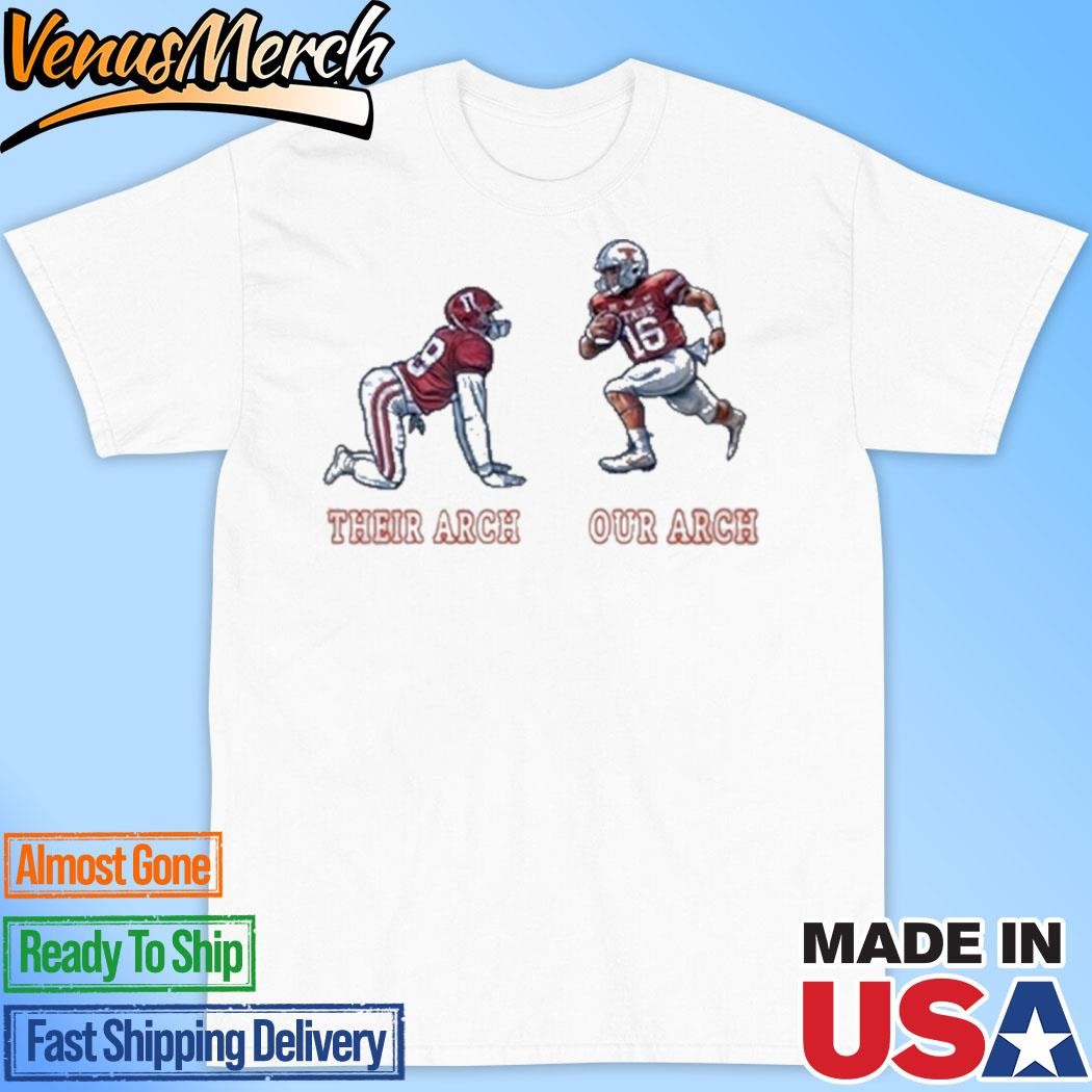 Official Their Arch Our Arch 2024 Shirt