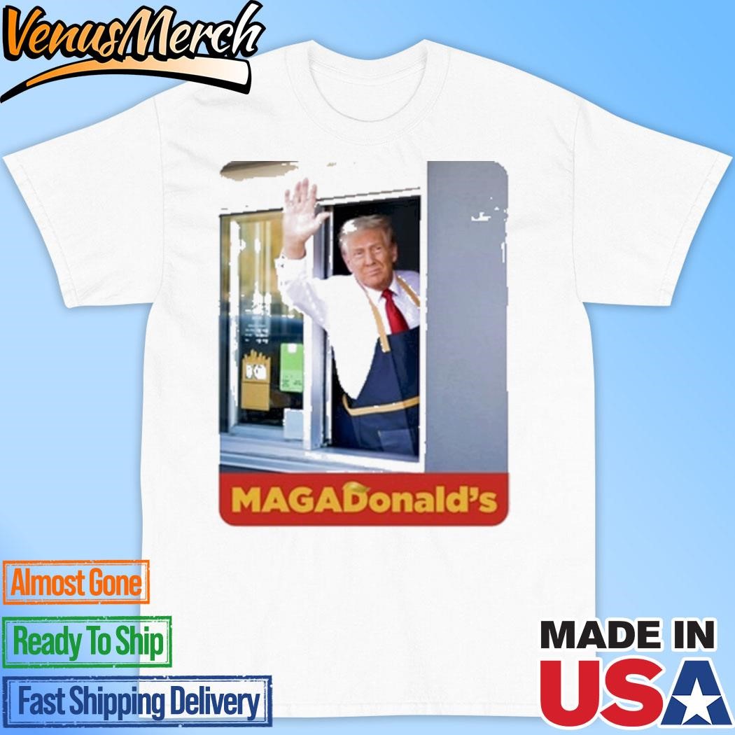 Official Trump Magadonald's Shirt