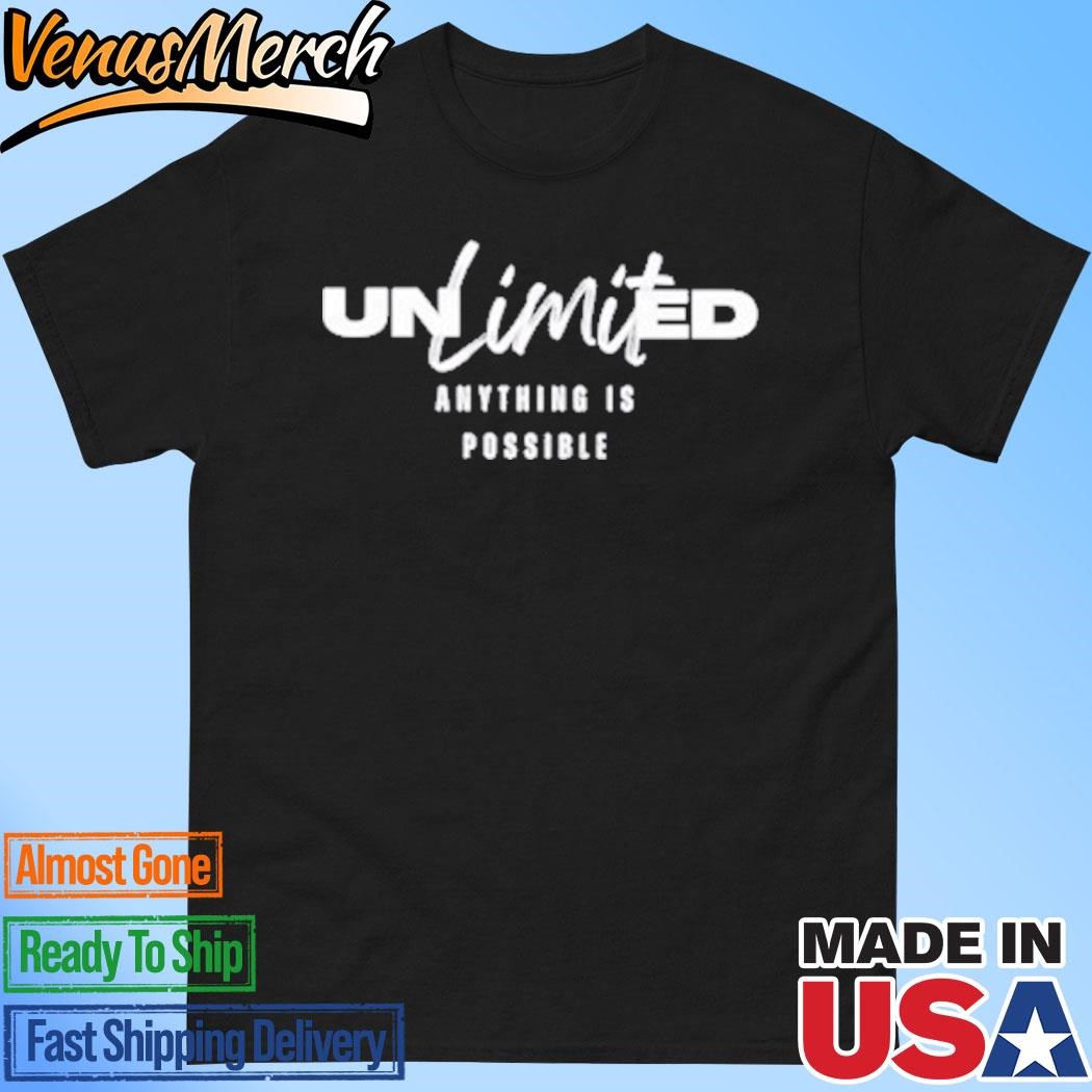 Official Unlimited Anything Is Possible 2024 T-Shirt