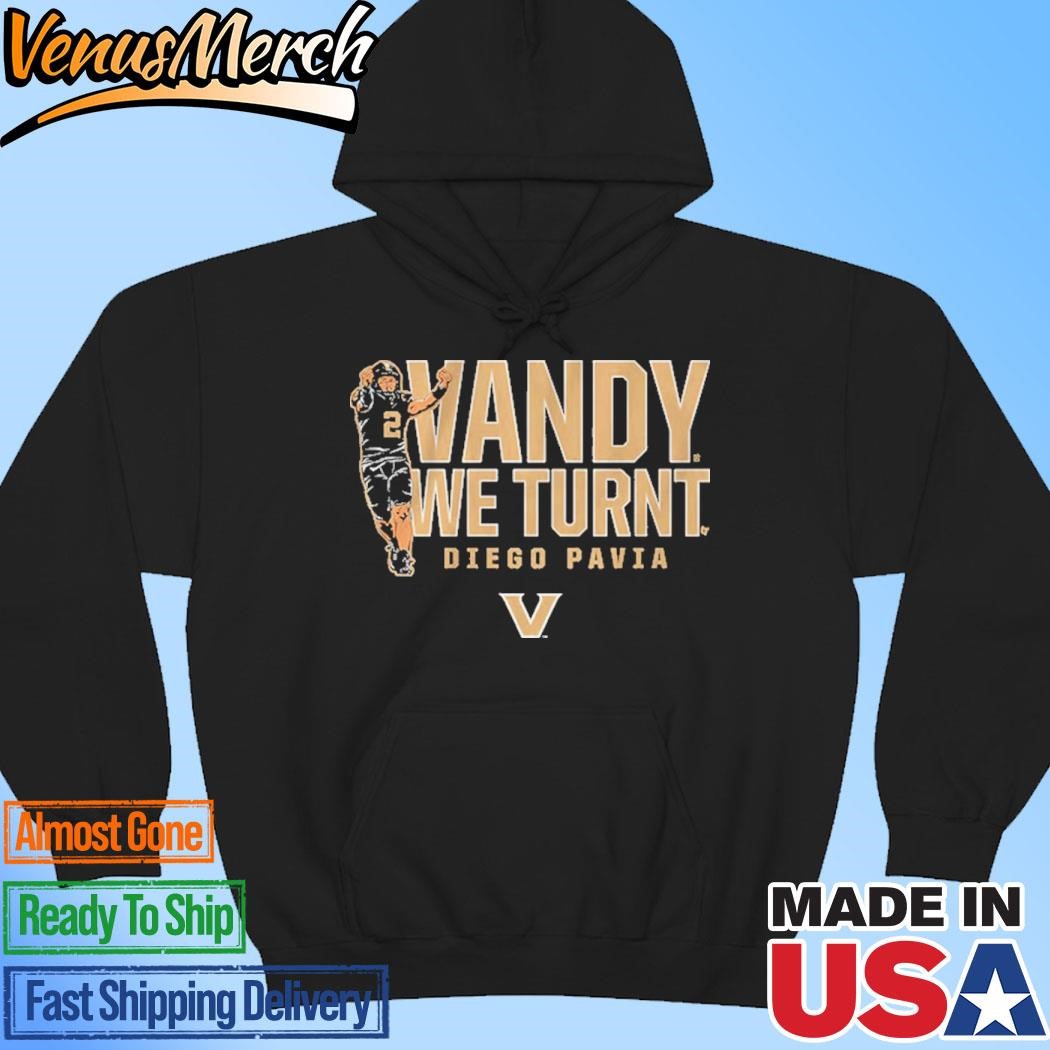 Official Vanderbilt Football Diego Pavia Vandy We Turnt Hoodie