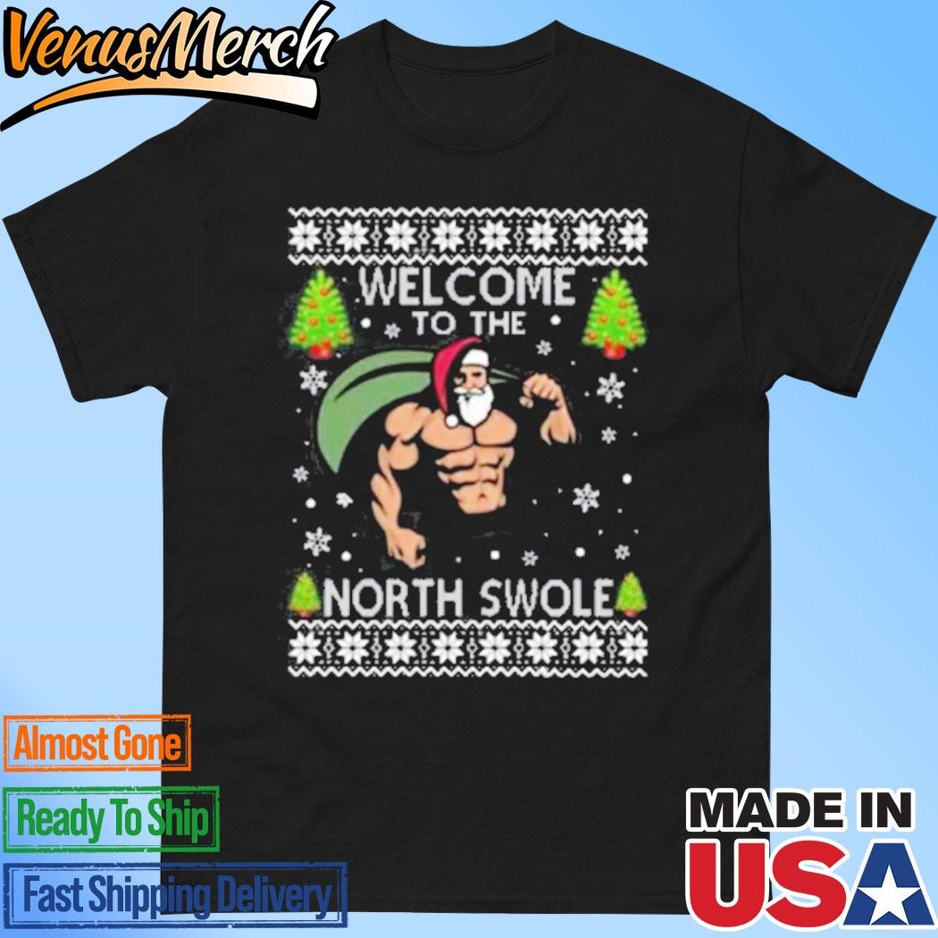 Official Welcome To The North Swole Christmas SweatshirtWelcome To The North Swole Christmas Sweatshirt