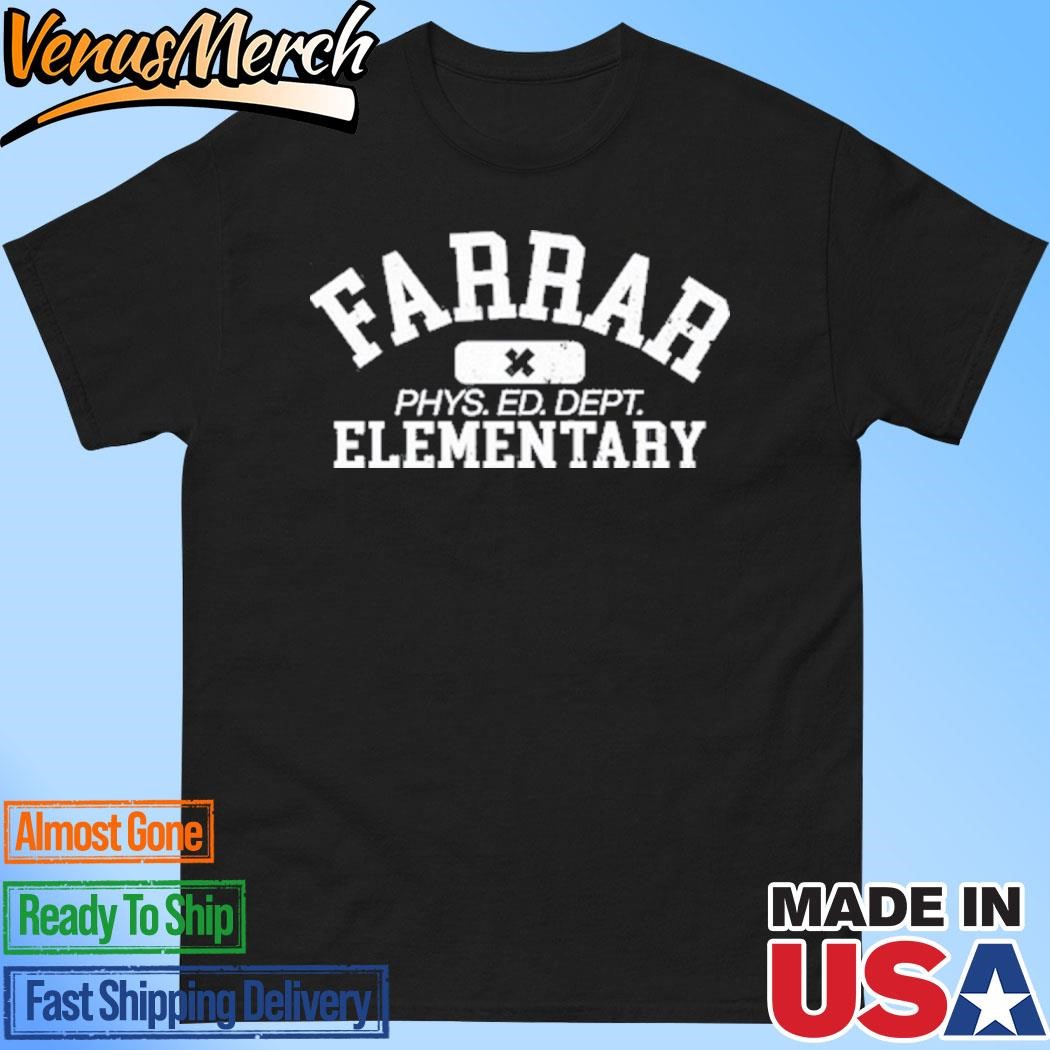 Official Xplr Farrar Phys Ed Dept Elementary Shirt