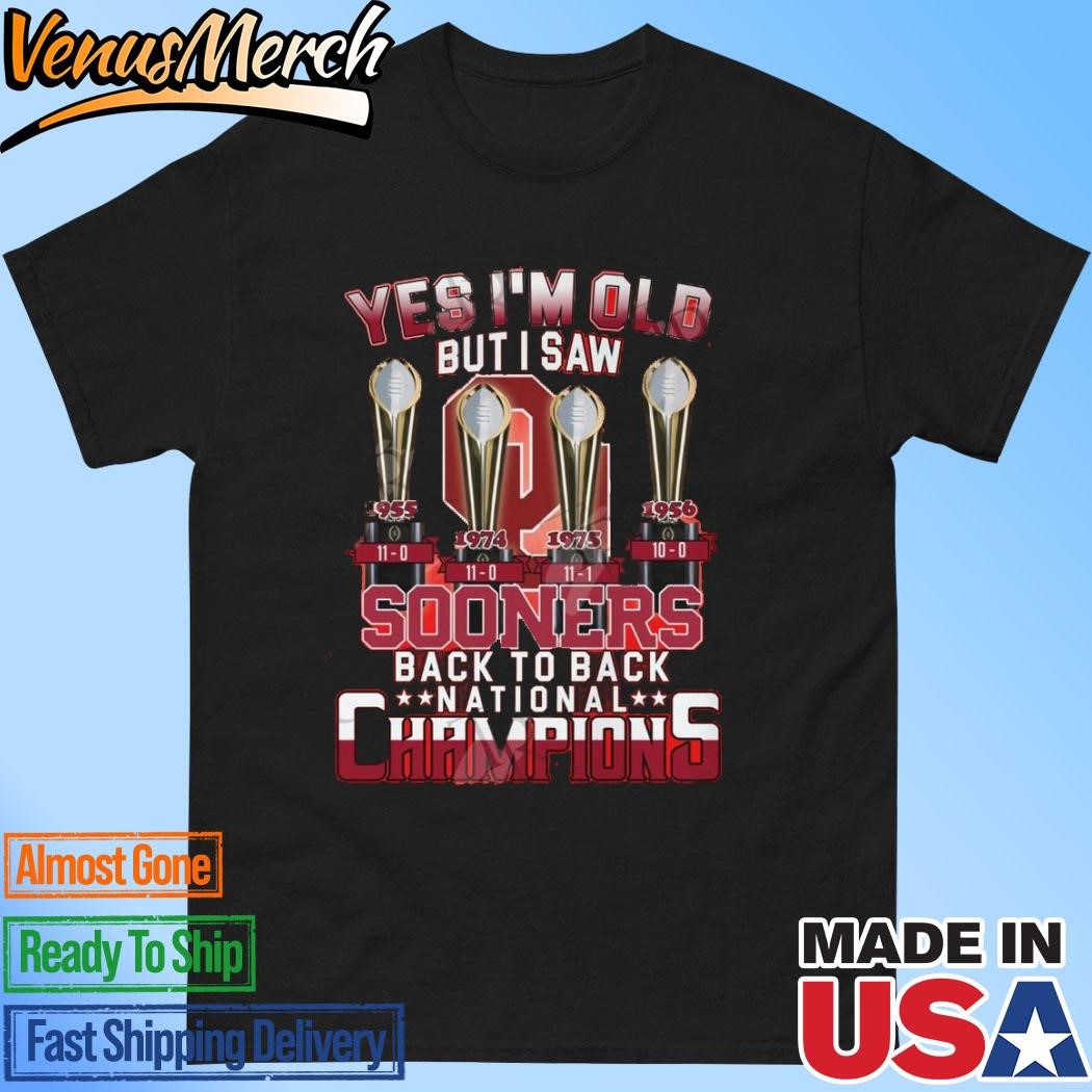 Official Yes I’m Old But I Saw Sooners Back To Back National Champions T-Shirt