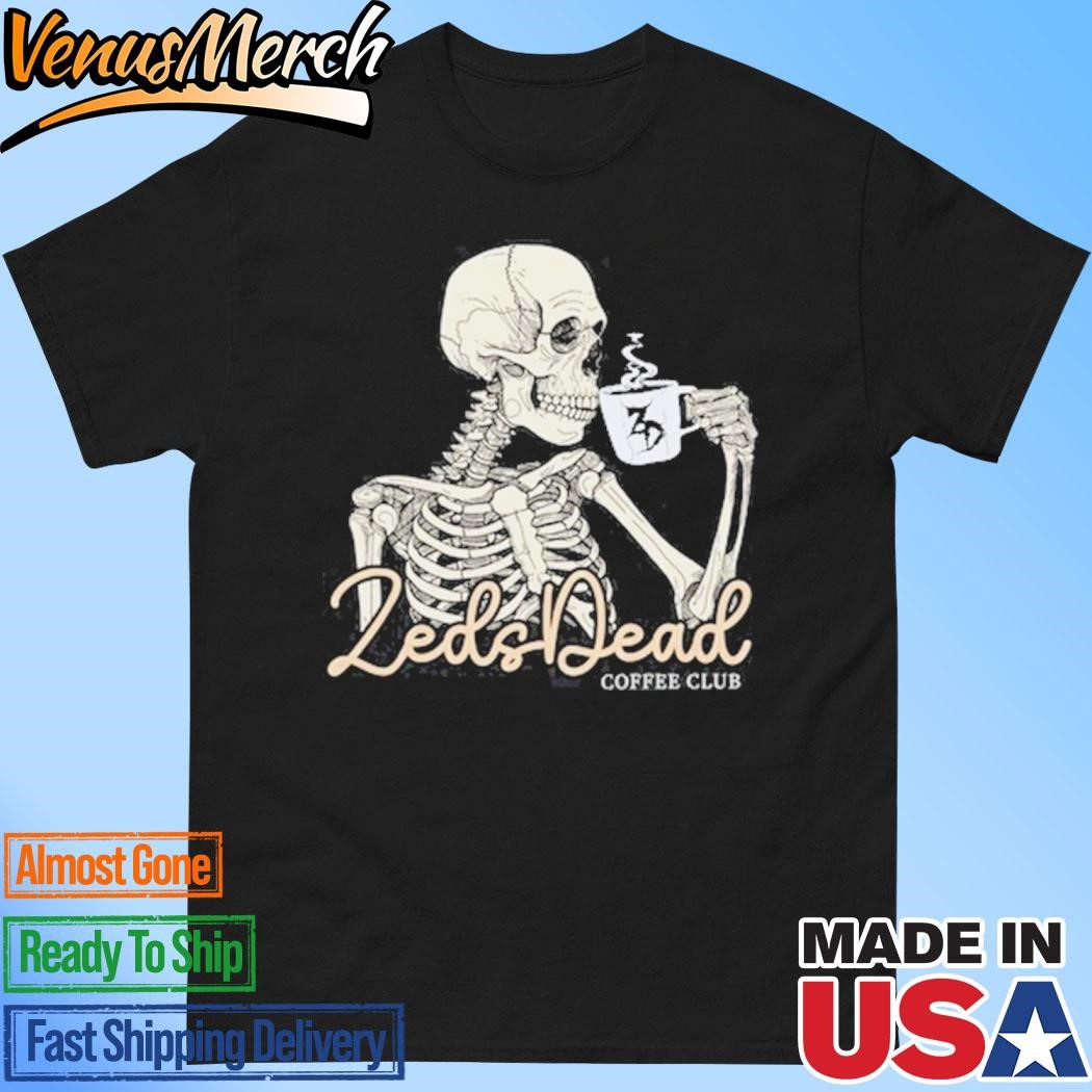 Official Zeds Dead Coffee Club Shirt