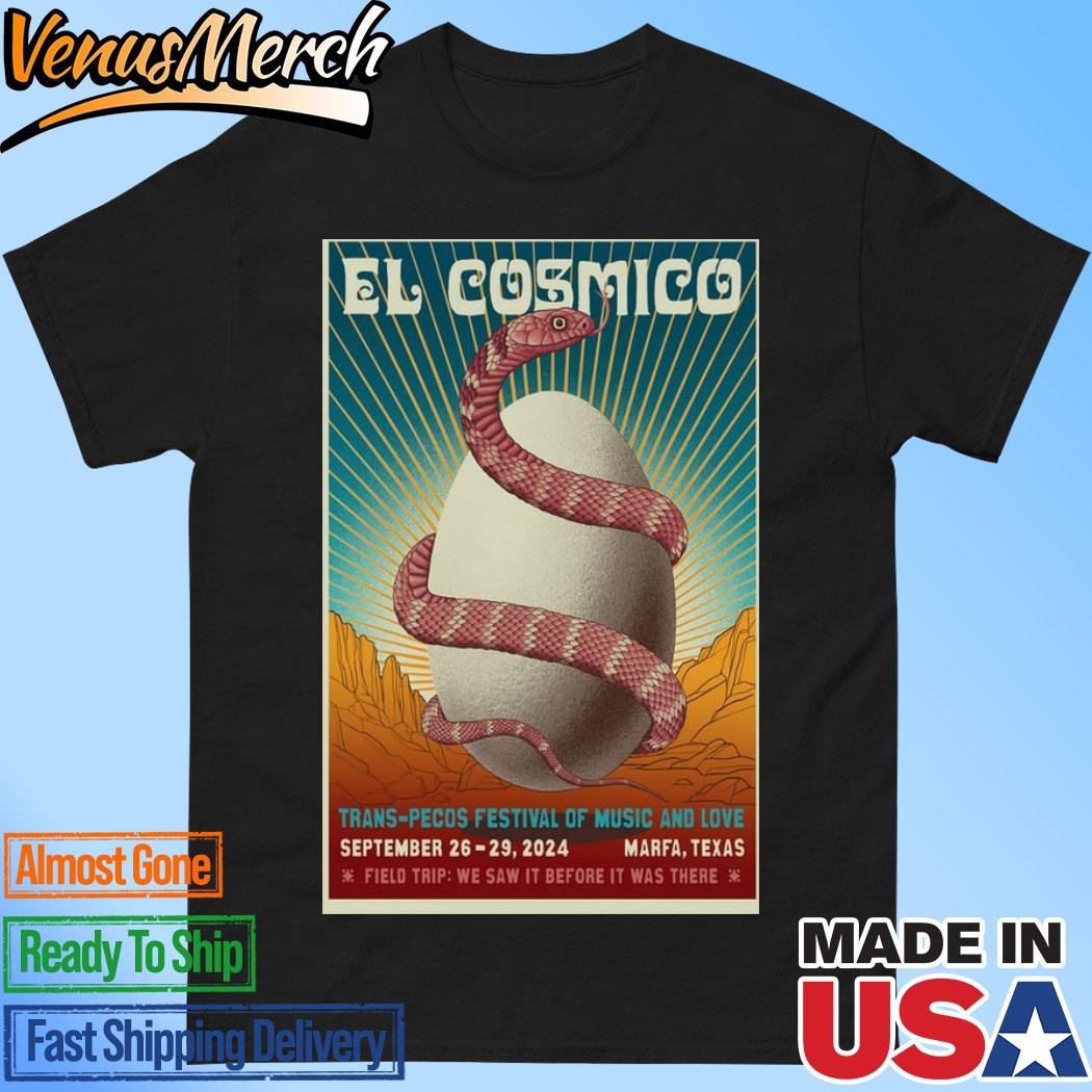 Trans Pecos Festival Sept 26-29 2024 Live At El Cosmico, Marfa, TX Poster Shirt