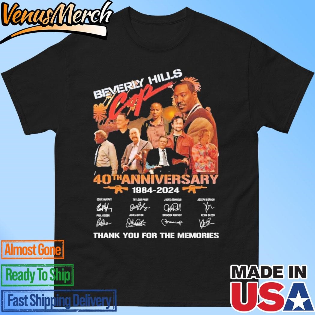 Official Beverly Hills Cop 40th Anniversary Thank You For The Memories 1984-2024 T-Shirt