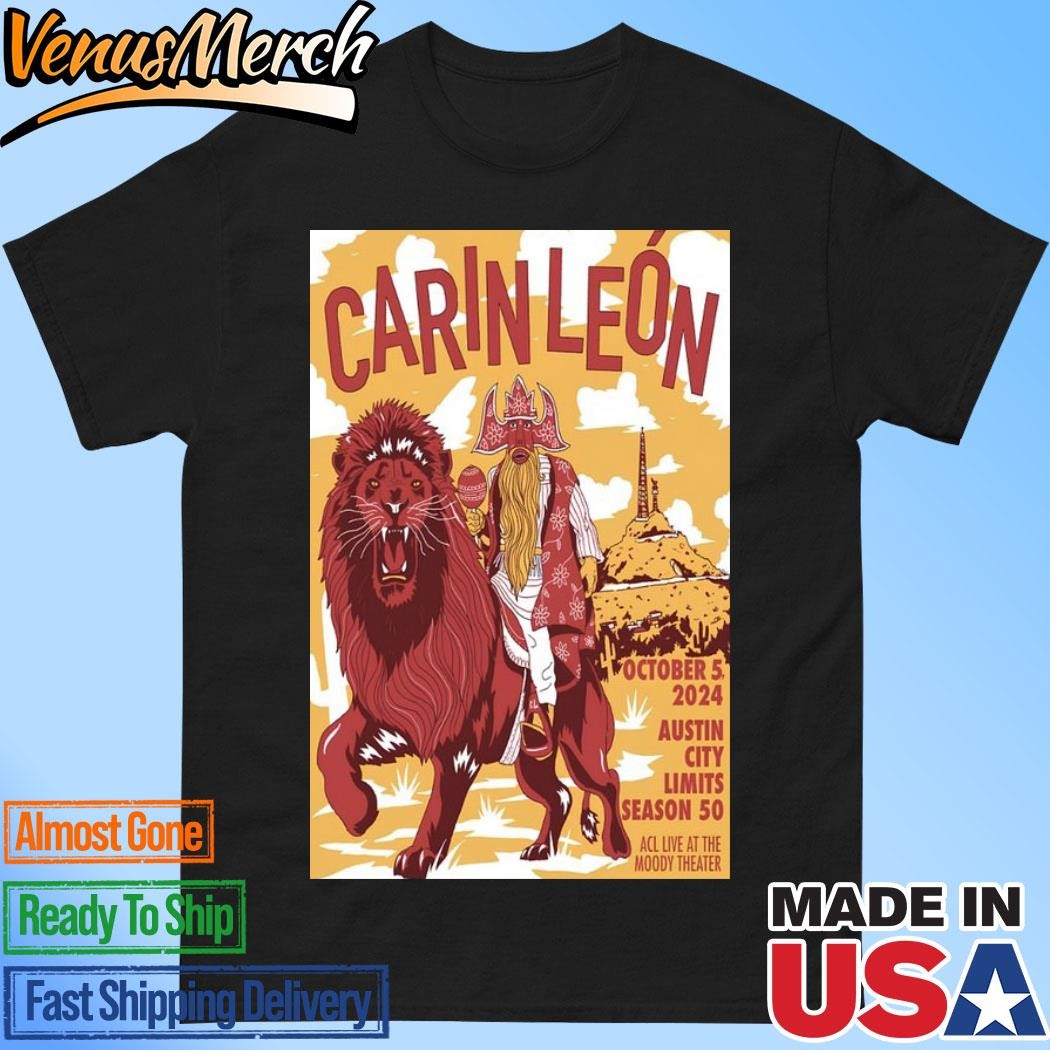 Official Carin Leon At ACL Live At The Moody Theater Oct 5 2024 Event Poster Shirt