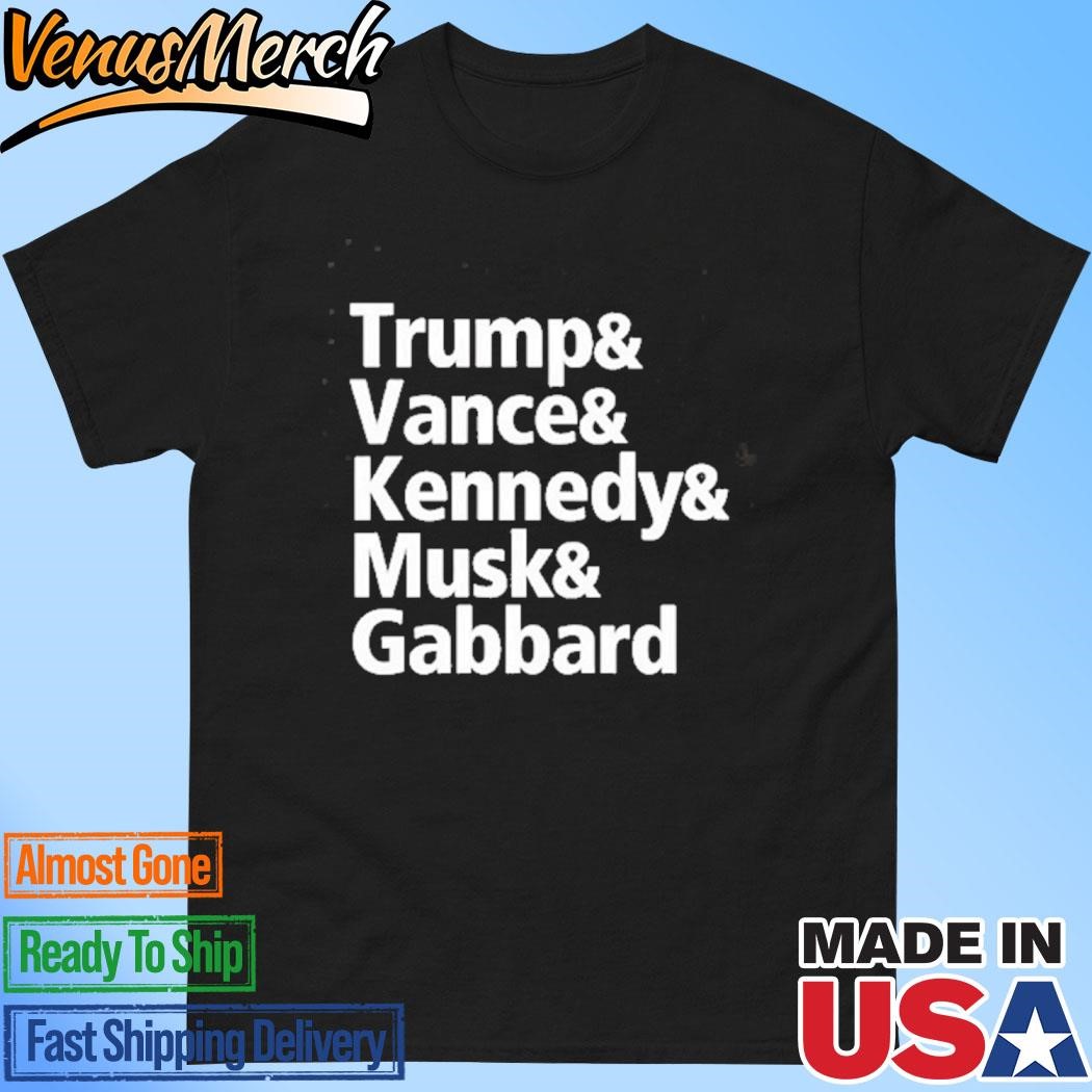 Official Trump Vance Kennedy Musk Gabbard Shirt