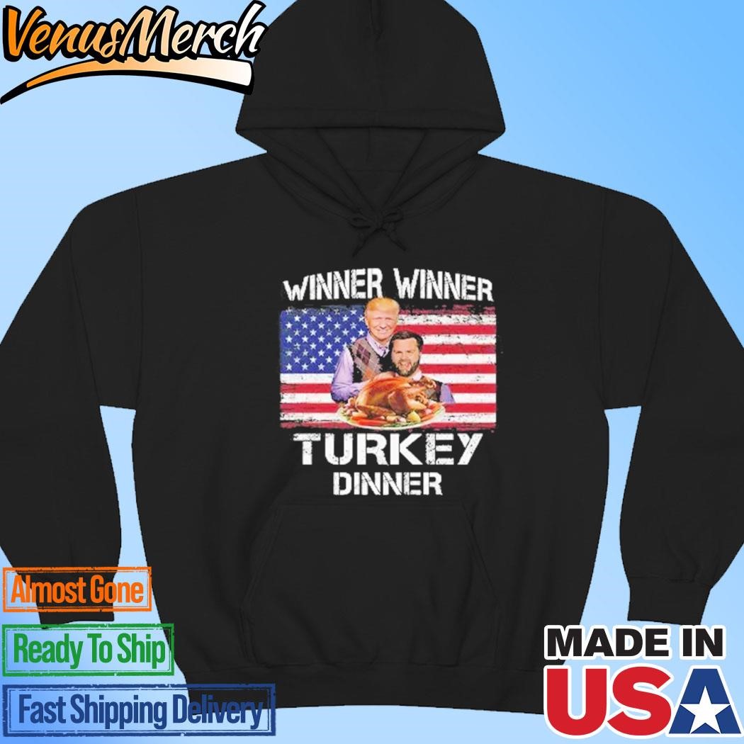 Official Trump Vance Winner Winner Turkey Dinner Thanksgiving Step Brothers T-shirts Hoodie