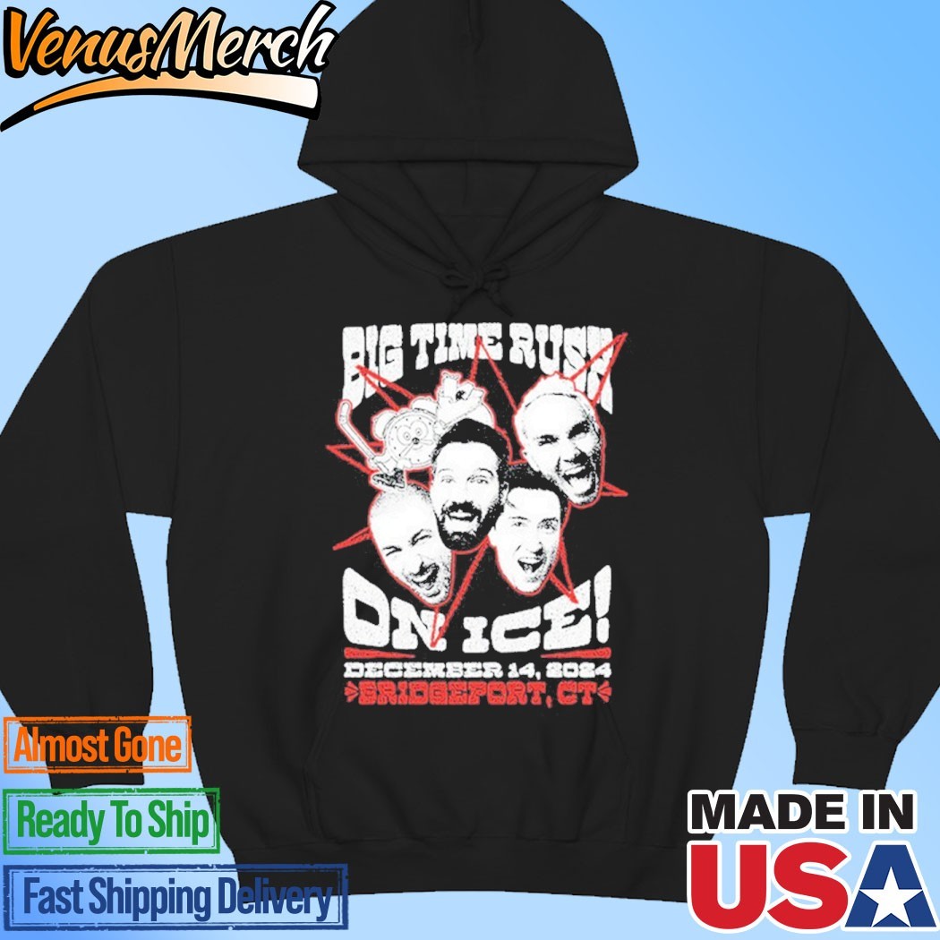 Official Big Time Rush On Ice Dec 14 2024 T-shirts Hoodie